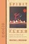 Spirit and the Flesh: Sexual Diversity in American Indian Culture