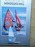 The pocket guide to windsurfing