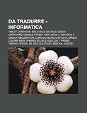 Da Tradurre - Informatica: Tablet Computer, Biblioteca Digitale, Green Computing, Google Street View, MPEG-4, Geforce 7, Object Recognition