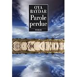 Parole perduepar Oya Baydar
