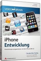 iPhone-Entwicklung - Anwendungen programmieren mit dem iPhone SDK 3.0