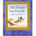 All Things Are Possible: Pass the Word