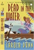 Dead in the Water: A Daisy Dalrymple Mystery (Dunn, Carola. Daisy Dalrymple Mysteries.)