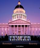 State And Local Government Ann O'M. Bowman, Richard C. Kearney