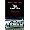 Vice et Versailles