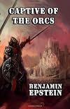 Captive of the Orcs