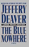 The Blue Nowhere: A Novel