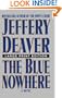 The Blue Nowhere : A Novel
