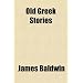 Old Greek Stories