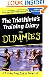 The Triathlete's Training Diary For D...