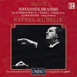 Brahms - Piano Concerto No 1; Alto Rhapsody