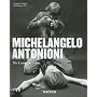 Antonioni: Poetry and Motion - The Film Art of Michelangelo Antonioni (Basic Film Series)