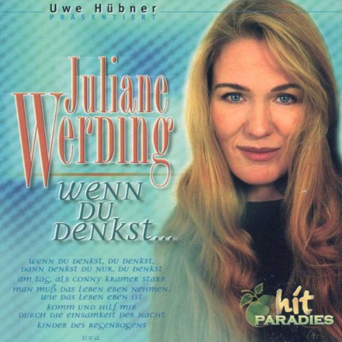 Juliane Werding - Wenn du Denkst... - Zortam Music