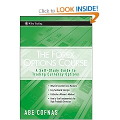 The Forex Options Course: A Self-study Guide to Trading Currency Options (Wiley Trading)
