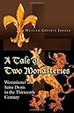 A Tale of Two Monasteries: Westminster and Saint-Denis in the Thirteenth Century