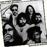 Minute By Minutepar The Doobie Brothers