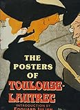 The posters of Toulouse-Lautrec