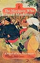 The Mevrouw Who Saved Manhattan