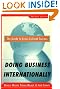 Doing Business Internationally, Second Edition: The Guide To Cross-Cultural Success