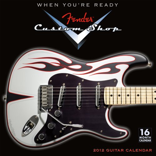 Fender Custom Shop Guitar 2012 Wall (calendar)
