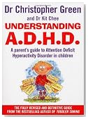 Understanding A.D.H.D.: A Parent's Guide to Attention Deficit Hyperactivity Disorder in Children