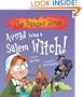 Danger Zone: Avoid Being a Salem Witch (The Danger Zone)