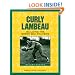 Curly Lambeau: Building the Green Bay Packers (Badger Biographies Series)