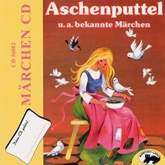 Aschenputtel und 3 Weitere M�rchen