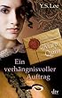 Ein verh�ngnisvoller Auftrag Meisterspionin Mary Quinn I: Roman