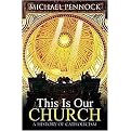This Is Our Church (A History of Catholicism) (Student) (Paperback)