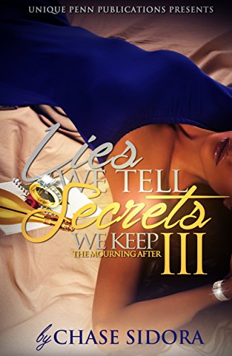 Lies We Tell, Secrets We Keep 3: The Mourning After