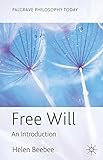 Free will : an introduction