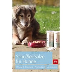 Sch��ler-Salze f�r Hunde: Wirkung � Dosierung � Anwendung