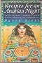 Recipes for an Arabian Night: Traditional Cooking from North Africa and the Middle East