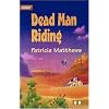Dead Man Riding (Thumbprint Mysteries)