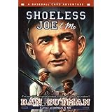 shoeless joe  me baseball card adventures