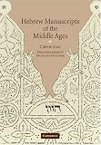 Hebrew Manuscripts of the Middle Ages