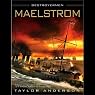 Maelstrom: Destroyermen, Book 3