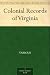 Colonial Records of Virginia