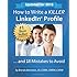 How to Write a KILLER LinkedIn Profile... And 18 Mistakes to Avoid