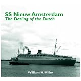 SS NIEUW AMSTERDAM: The Darling of the Dutch