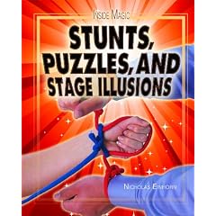 Stunts, Puzzles, and Stage Illusions (Inside Magic)