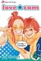 Love Com, Vol. 4 (Love.com (Viz Media))