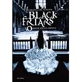 L'ordine della penna. Black Friars