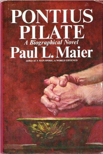 Pontius Pilate, a Biographical Novel