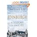 Edinburgh: A History of the City