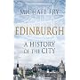 Edinburgh: A History of the City