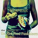 Return of the Fast Food Funkateers