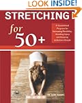 Stretching for 50+: A Customized Prog...