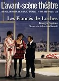 Les Fiances de Loches ; L'avant-scene theatre n&deg; 1261